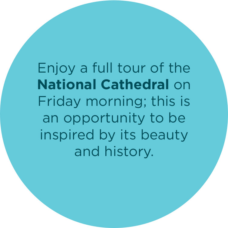 Enjoy a full tour of the National Cathedral on Friday morning, this is an opportunity to be inspired by its beauty and history.